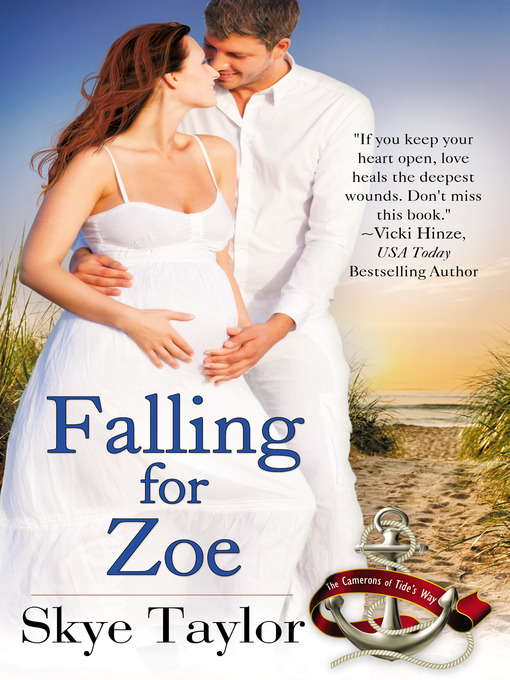 Title details for Falling for Zoe by Skye Taylor - Available